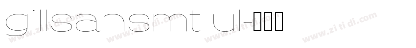 gillsansmt ul字体转换